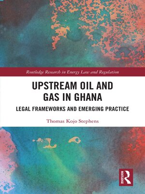 cover image of Upstream Oil and Gas in Ghana